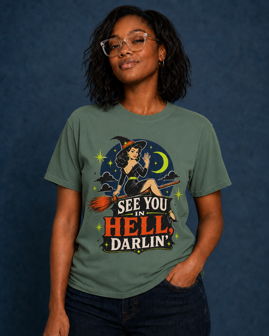 Funny Witch Shirt, See You in Hell Darlin Tee, Retro Halloween Graphic, Vintage Pinup Witch Shirt, Comfort Colors Spooky Season Tee